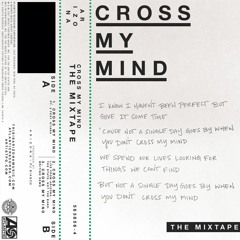 Cross My Mind (Live From Arizona...The State, Not The Band)