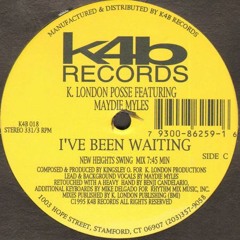 **I've Been Waiting K. London Posse A Scorching HOT REMIX. Beginning to End ----ALL FIRE