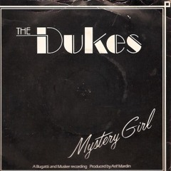 The Dukes - Mystery Girl