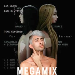 TOME CUrtindo - MEGAMIX (Lia Clark & Pabllo Vittar) by DJ Nick Palhares