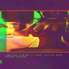 B A D A N D B O U J E E  (PROD. MAC40)