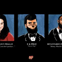 E & Phay - Never Trip