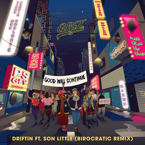 GriZ - Driftin' (Birocratic Remix)