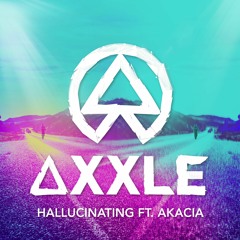 Hallucinating ft. AKACIA