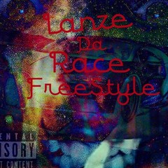Lanze- Da Race Freestyle (Tay-K Remix)