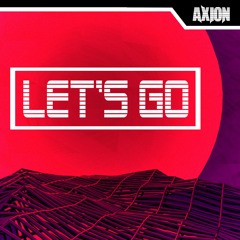 Let's Go (Original Mix)