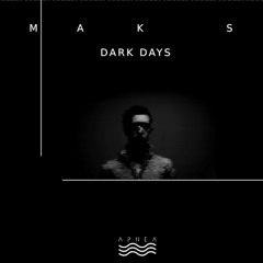 Maks - Dissolve [APNEA14]