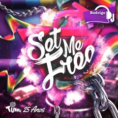 DJ RODRIGO SCHER - SET ME FREE