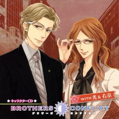 BROTHERS CONFLICT キャラクターCD6 with 光&右京