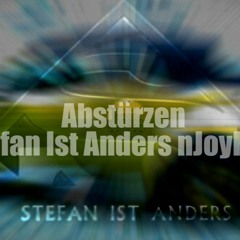 Achtabahn - Abstürzen (Stefan Ist Anders nJoyRMX)