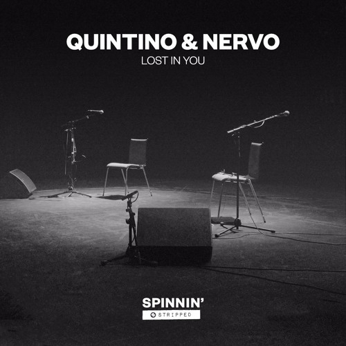 QUINTINO & NERVO - Lost In You (Acoustic Version) [OUT NOW]