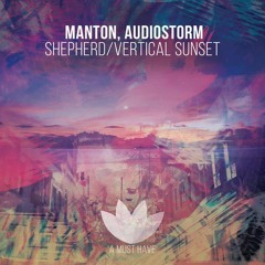 Premiere: AudioStorm, Manton - Vertical Sunset