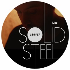 Solid Steel Radio Show 18/8/2017 Hour 2 - Lixo