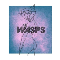 WASPS - Godzilla Is Dead