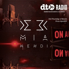 Mia Mendi Radio Show 004