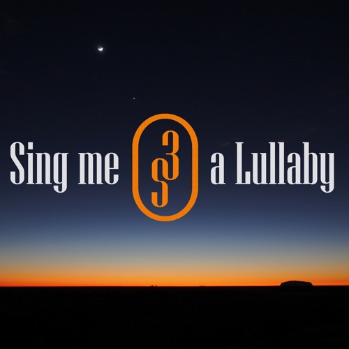 3rd Silhouette - Sing me a Lullaby