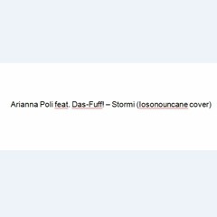 Das Fuff! feat. Arianna Poli - Stormi (iosonouncane cover)