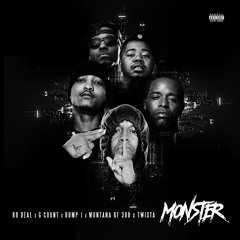 01 MONSTER Ft. Montana Of 300, G Count, Twista, Bump J Prod By Judo