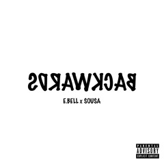 Backwards - E.Bell x SOUSA