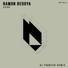 Ramon Bedoya - Shine (DJ Fronter Remix) Snippet