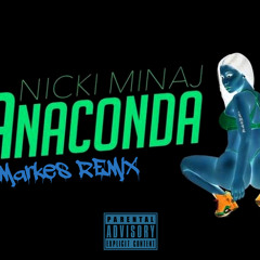 Nicki Minaj - Anaconda [ REMIX ] FREE DOWNLOAD