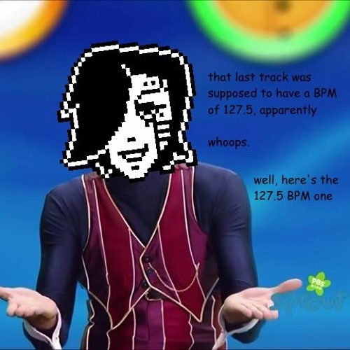 It's disguise time but 127.5 BPM