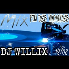 MIX FIN DES VACANCES (DJ WILLIX) Dance-hall & Bouyon