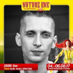 LIVE! Zahni @ Nature One 2017 BPM Stage