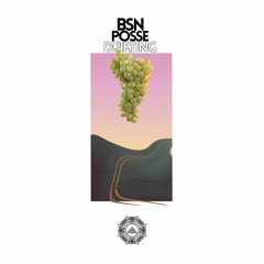 BSN Posse - Drifting EP