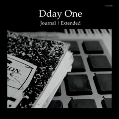 Dday One - Rhythm Section (From Journal Extended / The Content Label)