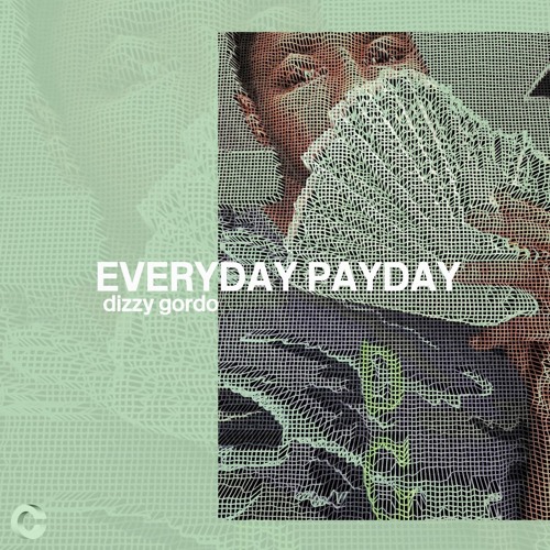 Everyday Payday (Prod. Chris Romero)
