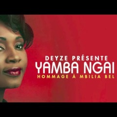 Yamba Ngai - Deyze (hommage À Mbilia Bel) [Kizomba 2017]