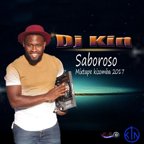 SABOROSO - Mixtape Kizomba 2017 By Dj Kin