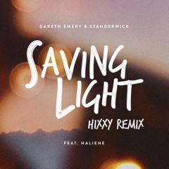 Gareth Emery & Standerwick - Saving Light (feat. HALIENE) (Hixxy Remix)