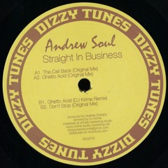 016 - ANDREW SOUL - STRAIGHT IN BUSINESS - (INCL. DJ KRIME REMIX) - SNIPPETS