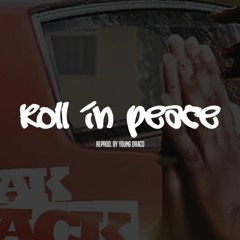 Roll In Peace - Kodak Black ft. Xxxtentacion (Instrumental) Reprod. by Young Draco
