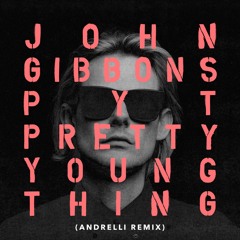 John Gibbons - P.Y.T. (Pretty Young Thing) [Andrelli Remix]