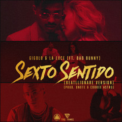 Gigolo x La Exce x Bad Bunny - Sexto Sentido (Beatllionare Version)(Prod. Dnote & Cookee Astro)