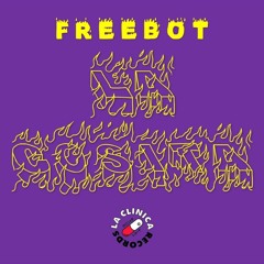 FREEBOT - La Cosita! [La Clinica Recs Premiere]