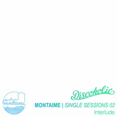 Discoholic - Interlude [Single Sessions]