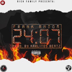 24/7 (Freestyle) (Prod. By Karlitos Beatz)
