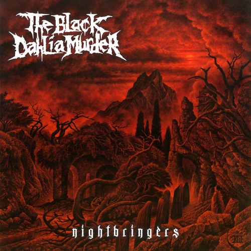 The Black Dahlia Murder "Nightbringers"