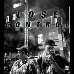 Lose Control Feat. Al Finesse (Beatby.N-SOUL)