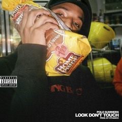 Look Don't Touch (Prod by Ethancx)