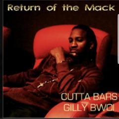 Return of the mack ft Gillz