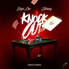 Knock Out (feat. Steezy)