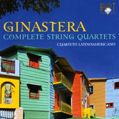 Ginastera: String Quartet No. 1 Op. 20. I. Allegro violento ed agitato