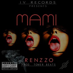 Renzzo - Mami(official audio)