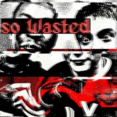 False Memories - So Wasted