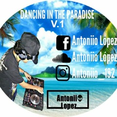 Dancing In The Paradise V.1 Especial Sesion Andrea Garcia